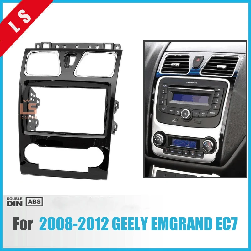 

2 DIN Car Radio Audio Dash Frame Fascia For GEELY Emgrand EC7 2008-2012 Stereo facia surround install trim fit Dash Kit , 2DIN