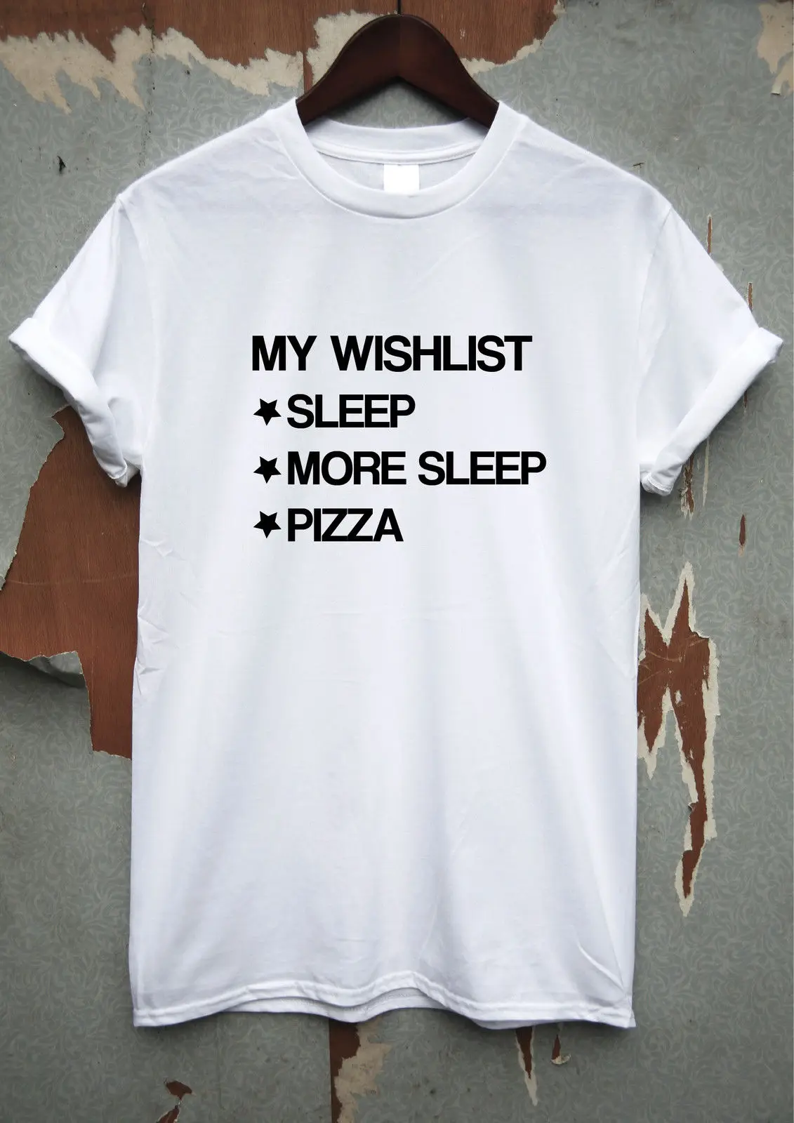 MY WISHLIST Funny T shirt Birthday Present Joke Mens Womens Slogan Humour MY WISHLIST Funny T shirt Birthday Present Joke Mens Womens Slogan Humour