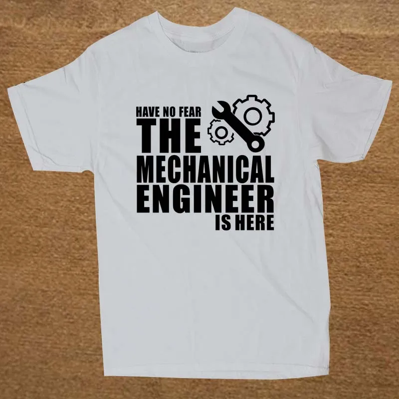 Have No Fear The Mechanical Engineer Is Here T Shirt Novelty Funny Tshirt Mens Clothing Short Sleeve Camisetas T-shirt Have No Fear The Mechanical Engineer Is Here T Shirt Novelty Funny Tshirt Mens Clothing Short Sleeve Camisetas T-shirt
