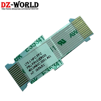 

New original LTS-1 NFC FFC Cable for Lenovo ThinkPad T570 P51S T580 P52S NFC card cable Line 01ER033 450.0AB0C.0001