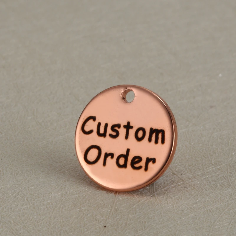

Custom Stainless Steel Charm Round Disc 15mm Engrave Customized logo with small quantity