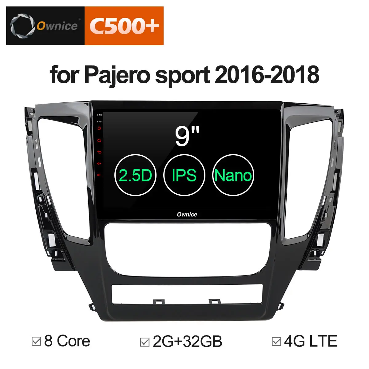 

Ownice C500+ G10 9" 2 DIN Android 8.1 Car Radio Stereo GPS Navigation For Pajero sport 2016 - 2018 2GB RAM 32GB ROM 4G LTE sim