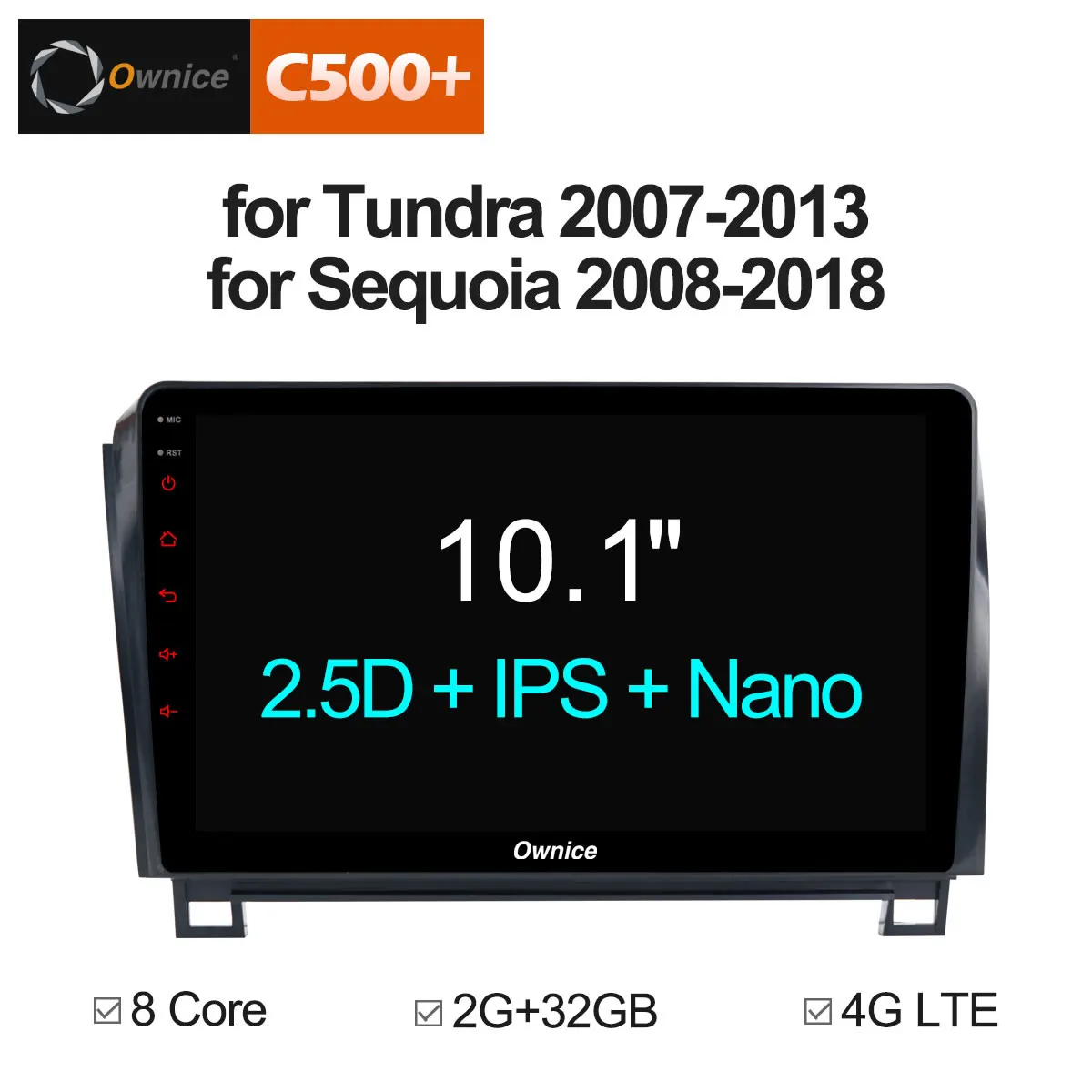 

Ownice C500+ G10 Android 8.1 Octa 8 Core Car DVD Player for toyota Tundra Sequoia 2 Din autoradio GPS player Radio Vedio 4G LTE