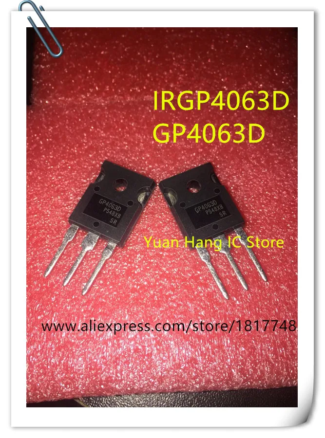 

10pcs/lpt IRGP4063D IRGP4063DPBF GP4063D IRGP4063 IGBT 600V 96A 330W TO-247 IC Best quality.