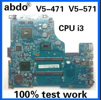 

11309-2 48.4TU05.21 for ACER V5-471G V5-471P V5-571G V5-571P notebook motherboard CPU i3 GT620M DDR3 100% test work