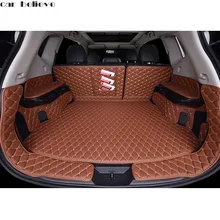 Car Believe Custom car trunk mat For nissan x-trail t31 t32 2016 Cargo Liner Interior Accessories Carpet car styling Foot mat