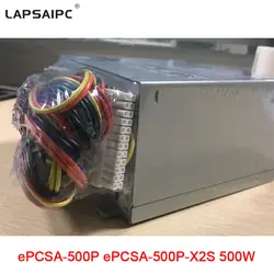 Lapsaipc ePCSA-500P ePCSA-500P-X2S Мощность питания 500 Вт сервер Мощность медицинского оборудования DC Мощность адаптер PSU оптом в заводской