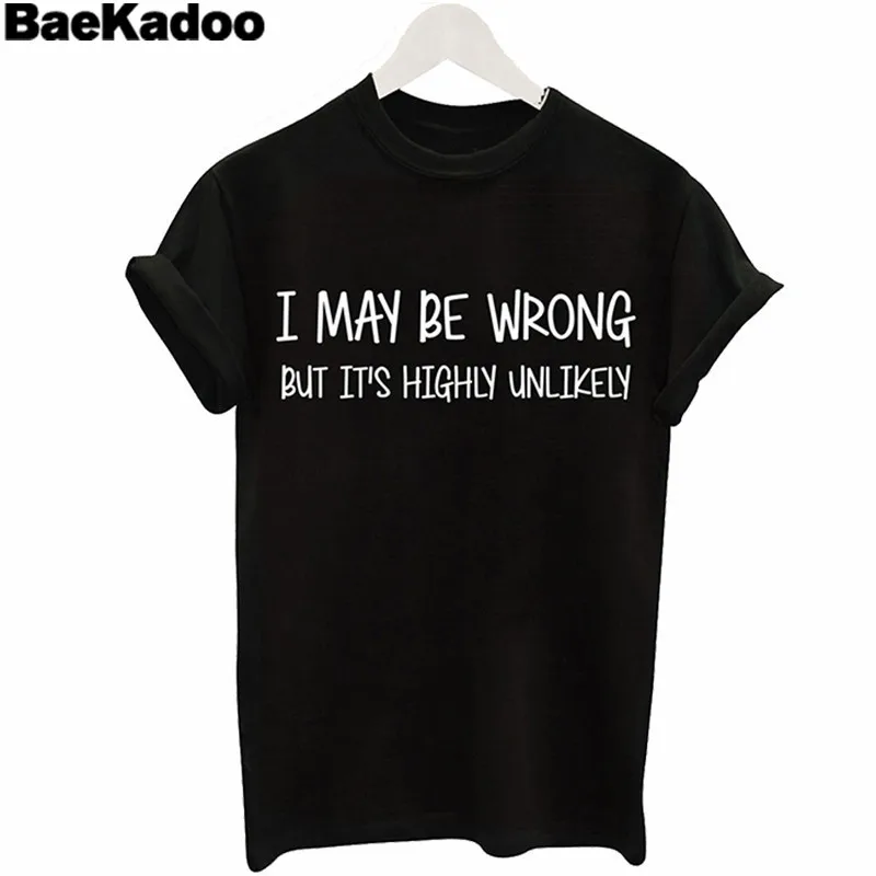 

BAEKADOO 2016 Street Style Casual Girl Top Tee I MAY BE WRONG Print Short Sleeves T-shirt