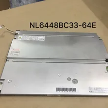 10,4 дюймов 640*480 NL6448BC33-64R NL6448BC33-64E ЖК-дисплей