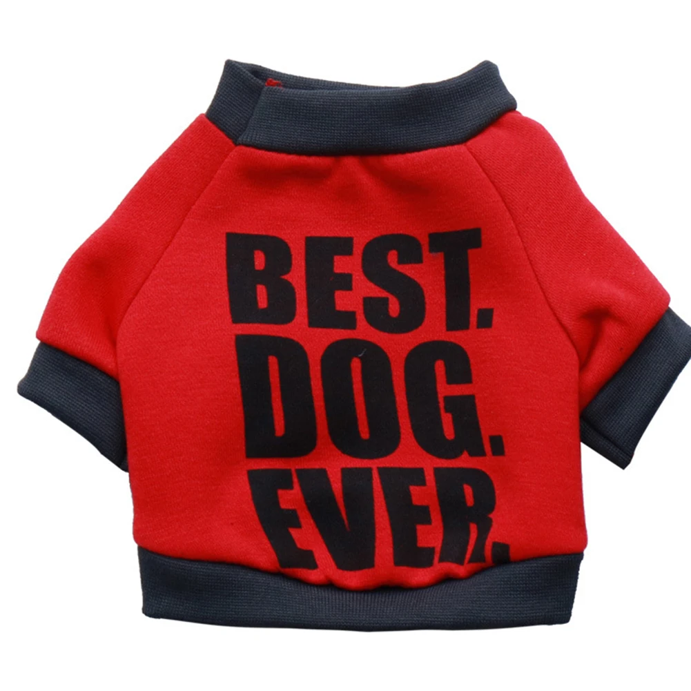Winter Pet Clothes Cute Best Dog Ever Print Warm Pullover Dog Puppy T