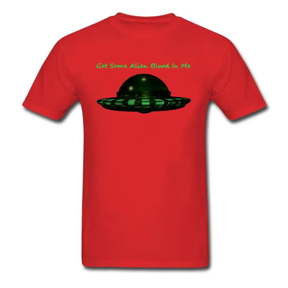 New Design Men T-Shirt Casual Custom Tops & Tees 100% Cotton Short Sleeve Normal T-shirts Crew Neck Wholesale Got Some Alien Blood In Me red