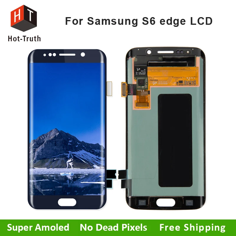 

Hot-Truth 5Pcs/Lot LCD Display For Samsung Galaxy S6 Edge G925 G925F with Touch Screen Digitizer Super Amoled LCD Assembly Parts