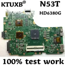 KTUXB N53TA REV 2,0 материнская плата для ASUS N53TK N53T N53TA материнская плата для ноутбука GPU 2G DDR3 тестовая работа