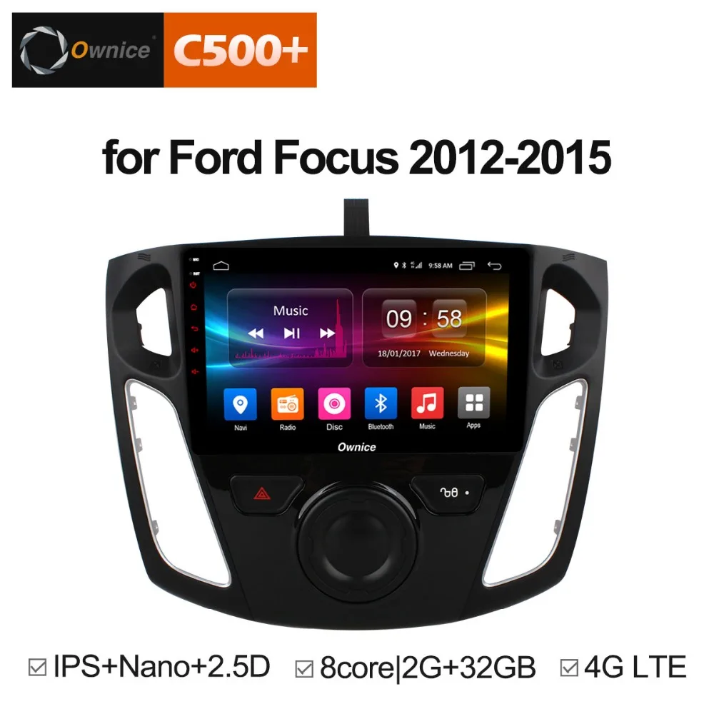 

Ownice C500+ G10 Octa 8 Core Android 8.1 Car Radio Player GPS Navi for Ford Focus 3 2012 2013 2014 2015 Support DVD 4G SIM Card