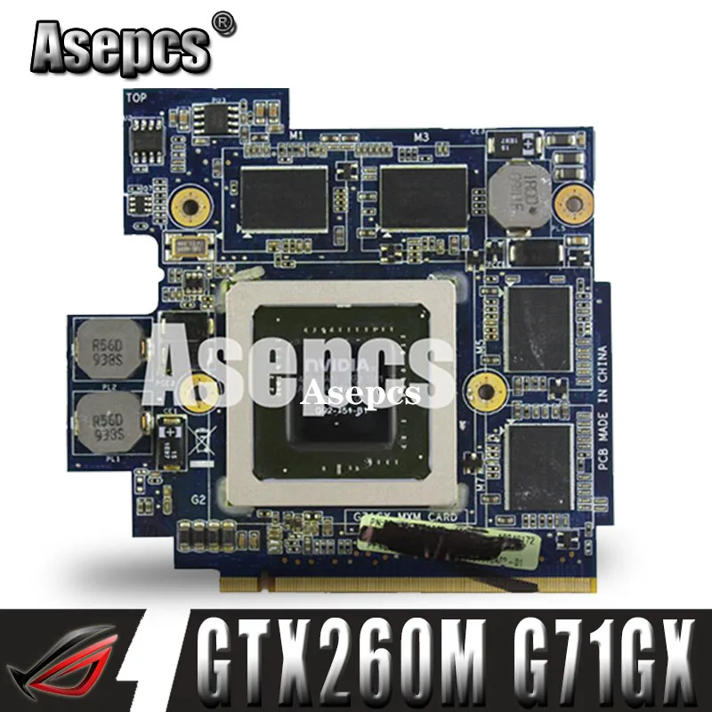 Asepcs 60 NVZVG1000 A02 GTX 260 M GTX260M G92 751 B1 DDR3 1Гб BoardDe Video VGA For Asus G71G G71GX G72GX G51VX G61GX|Материнские