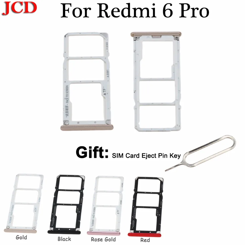 

JCD New SIM Card Tray Socket Slot Holder Adapters Spare Parts for Xiaomi for Redmi 6 Pro SIM 1 & SIM 2 / TF Card Tray Adapters