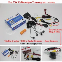 Для VW Volkswagen Touareg 2011 ~ 2014 Автомобилей Датчики Парковки + Вид Сзади резервное Копирование Камеры = 2 в 1/Bibi Парковка система