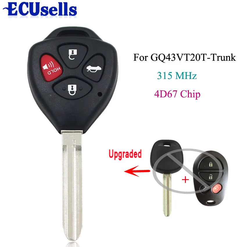 Upgraded Remote Key Fob 315MHz 4D67 for 2004-2008 Toyota Avalon Solar GQ43VT20T