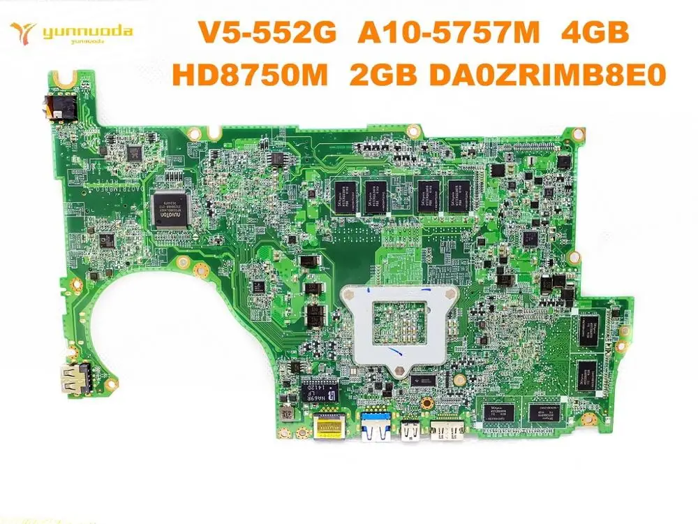 الأصلي لشركة أيسر V5-552G اللوحة المحمول V5-552G A10-5757M 4 GB HD8750M 2 GB DA0ZRIMB8E0 اختبار جيد شحن مجاني