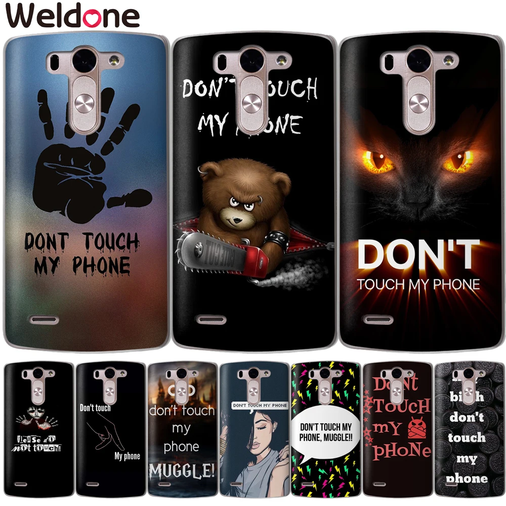 

Funny Don't touch my Phone Case For LG Q6 G6 X Power 2 X Screen G4 G5 Q8 K7 K8 K10 2017 Silicone phone Case Etui Cover Coque