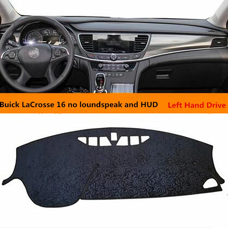 left hand dirve car dashboard cover mat pad for Buick LaCrosse 16 no