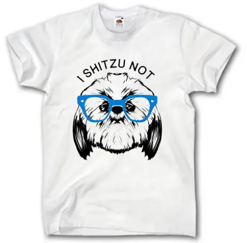I SHITZU NOT T SHIRT S-XXXL забавная собака AMIMALS очки SWAG TUMBLR BLOGGER2019 модный бренд 217% хлопок с