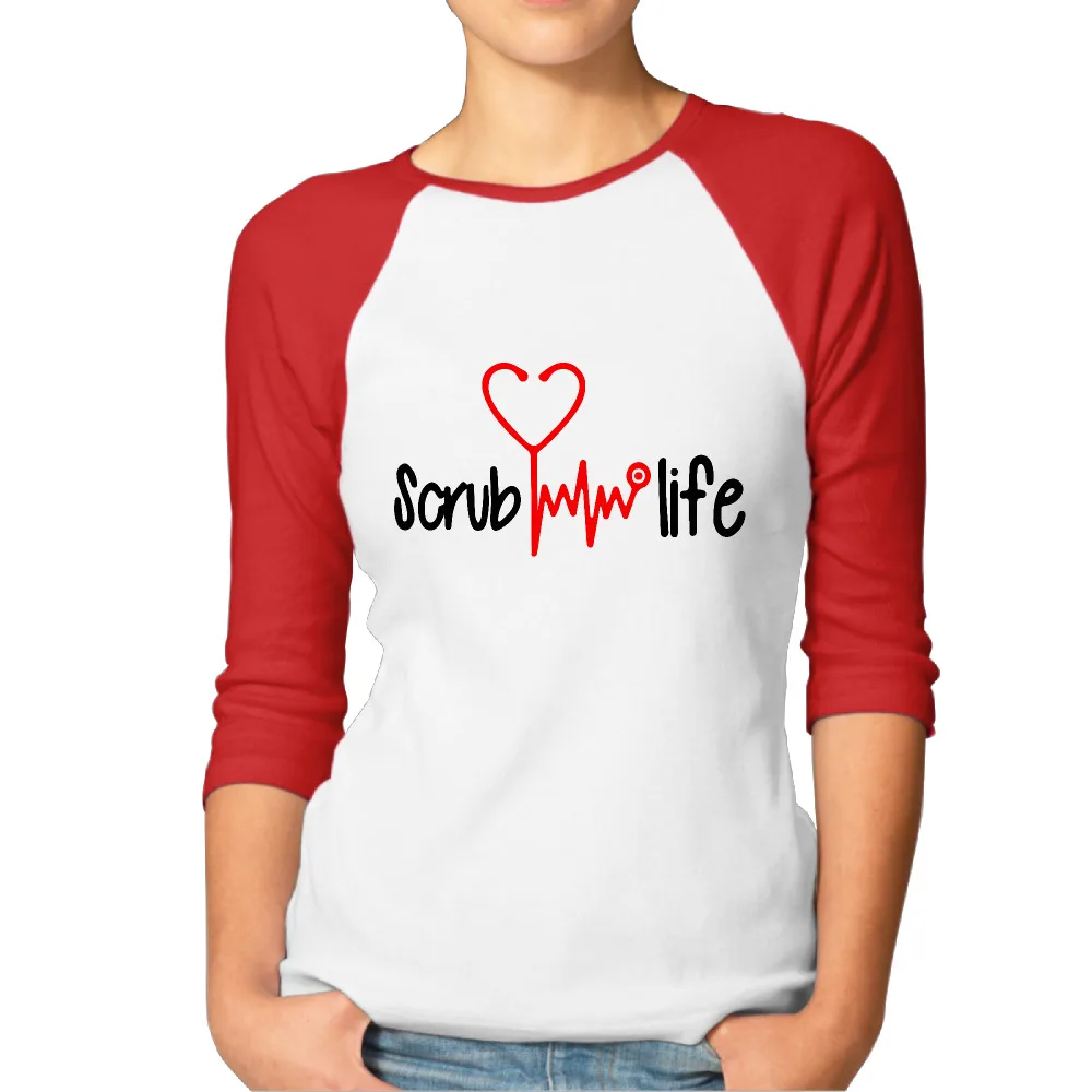 New Nursing Shirt Scrub Life T Shirts Women 3/4 Raglan Sleeve Cool t