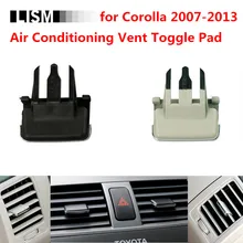 Вентиляционное отверстие кондиционера тумблер для Toyota Corolla 2007-2013 воздуховод зажим для карты кусок ремонт решетка Регулировка ручки