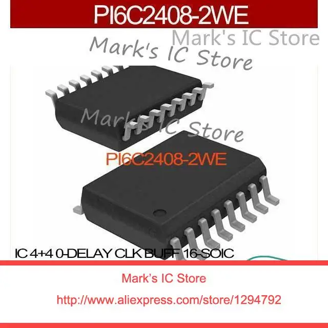1PCS PI6C2408-2WE IC 4+4 0-DELAY CLK BUFF 16-SOIC 6C2408 PI6C2408 1PCS PI6C2408-2WE IC 4+4 0-DELAY CLK BUFF 16-SOIC 6C2408 PI6C2408