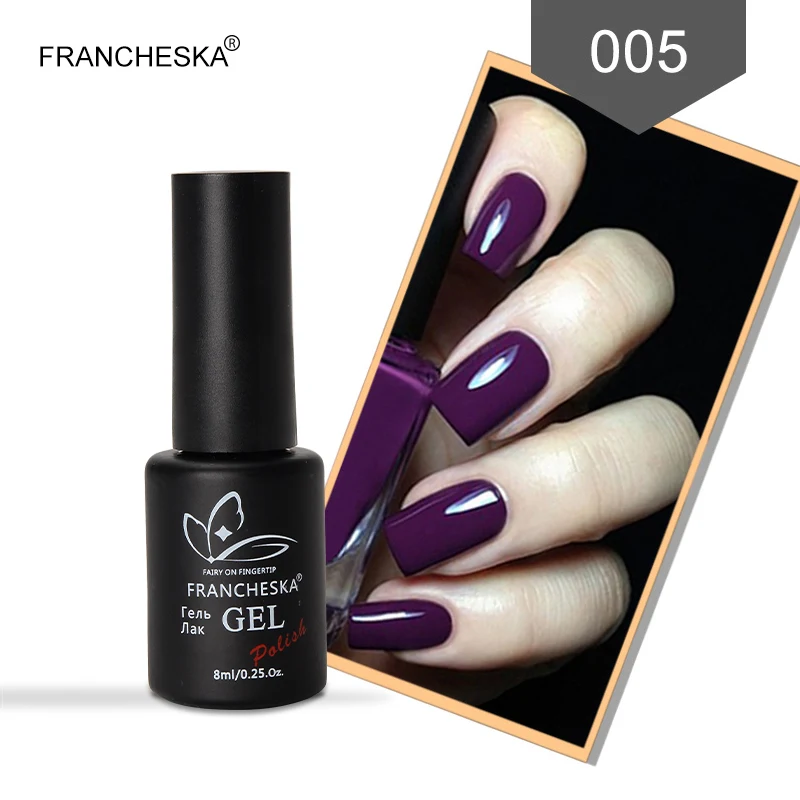 Francheska 8ml Gel Nail Polish Varnish Hybrid Nail Art Semi Permanent UV Color Gel Manicure Soak Off Gellak Primer Base Top Coat - Цвет: FR005