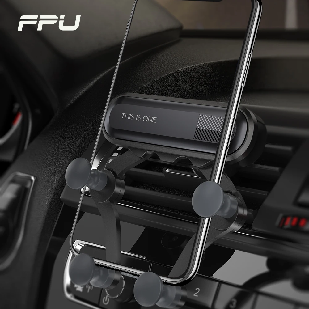 

FPU Universal Car Phone Holder Gravity Car Air Vent Mount For iPhone XS Max XR X 8 Xiaomi Samsung Mobile Phone GPS Support Stand
