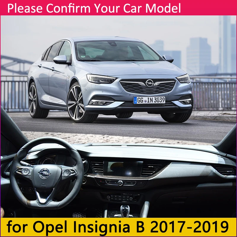 Для Opel Insignia B Противоскользящий коврик для приборной панели, Солнцезащитный коврик, защитные аксессуары с покрытием Vauxhall Holden MK2