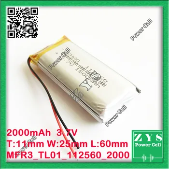

Polymer lithium ion battery 3.7V 112560 can be customized wholesale CE FCC ROHS MSDS quality certification 11x25x60mm 2000mAh
