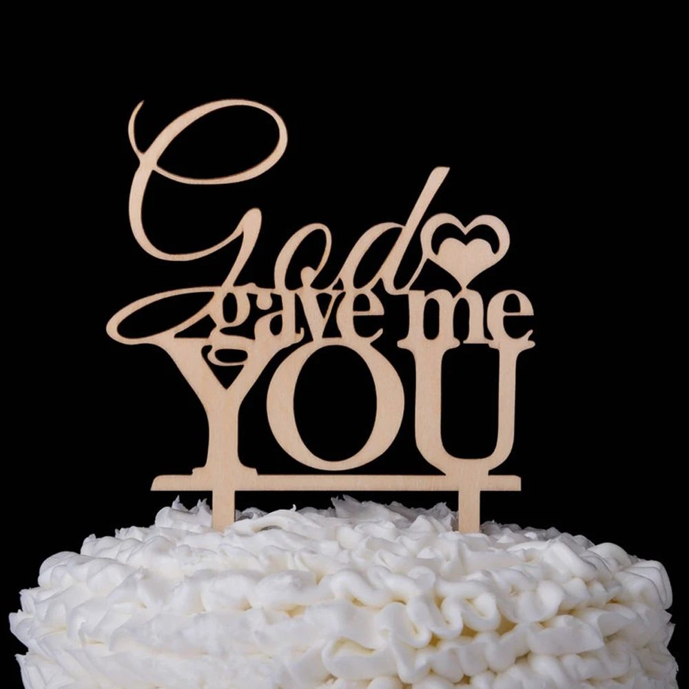 

God Gave Me You Wedding Cake Topper With Heart,Rustic Romantic Monogram Cake Topper,Unique Wedding Decor,Anniversary Party Decor