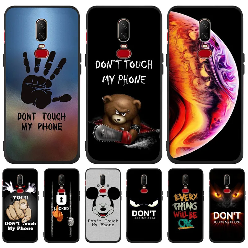 

Luxury Don't touch my phone For Oneplus 5 5T 6 One plus 6T phone Case Cover Funda Coque Etui capa capinha shell pattern soft