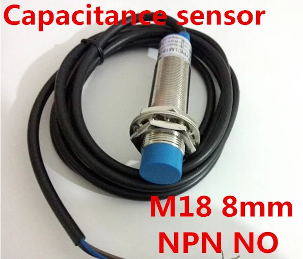 

M18 NPN NO proximity capacitance sensor normally open switch DC 3 wire distance 8mm detect metal/non-metal posistion sensor