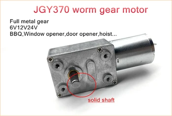 

1PC High quality! JGY370 Big torque DC worm gear motor,Full metal gear 6V12V24V solid shaft,BBQ,Window opener,door opener,hoist
