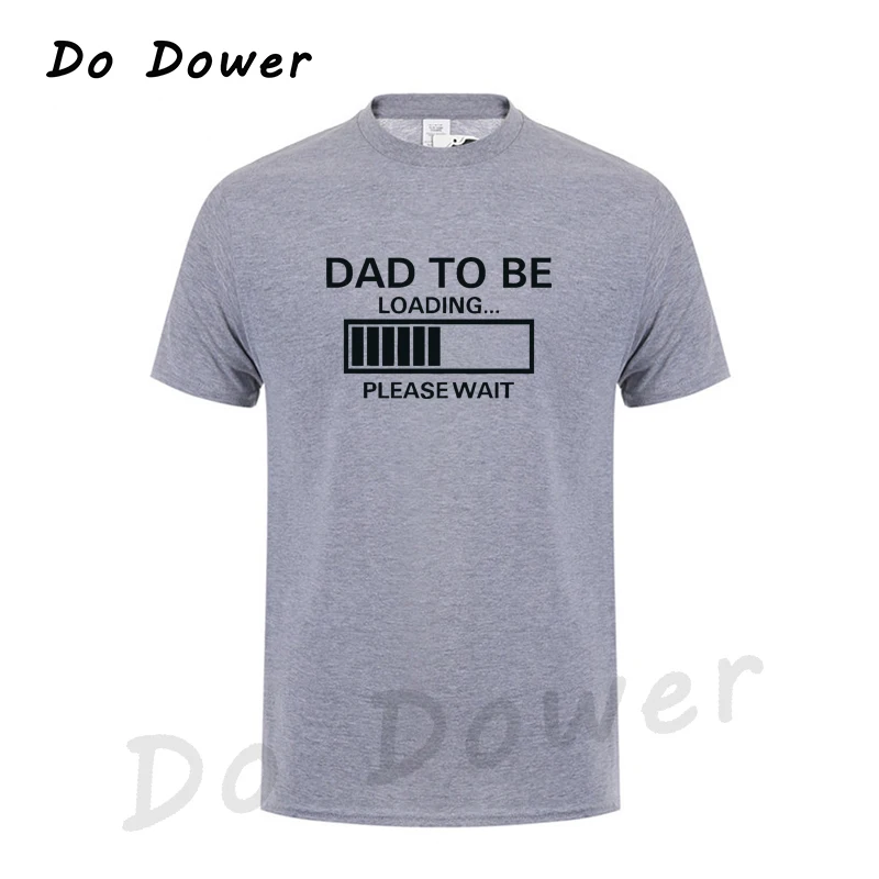 DAD to be Loading-Please Wait, футболка с короткими рукавами,, креативная Модная стильная футболка в стиле Харадзюку, забавная футболка в стиле хип-хоп