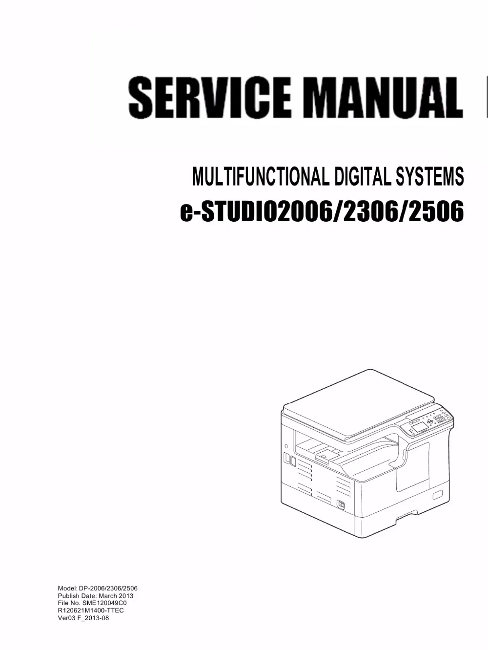 

Copier Service Manual for Toshiba e-STUDIO 2006 2306 2506 in English