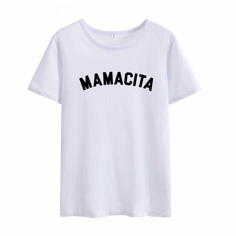 Mamacita футболка с коротким рукавом и принтом, женская летняя хлопковая футболка с коротким рукавом и круглым вырезом, Женская Повседневная Свободная футболка - Цвет: Белый