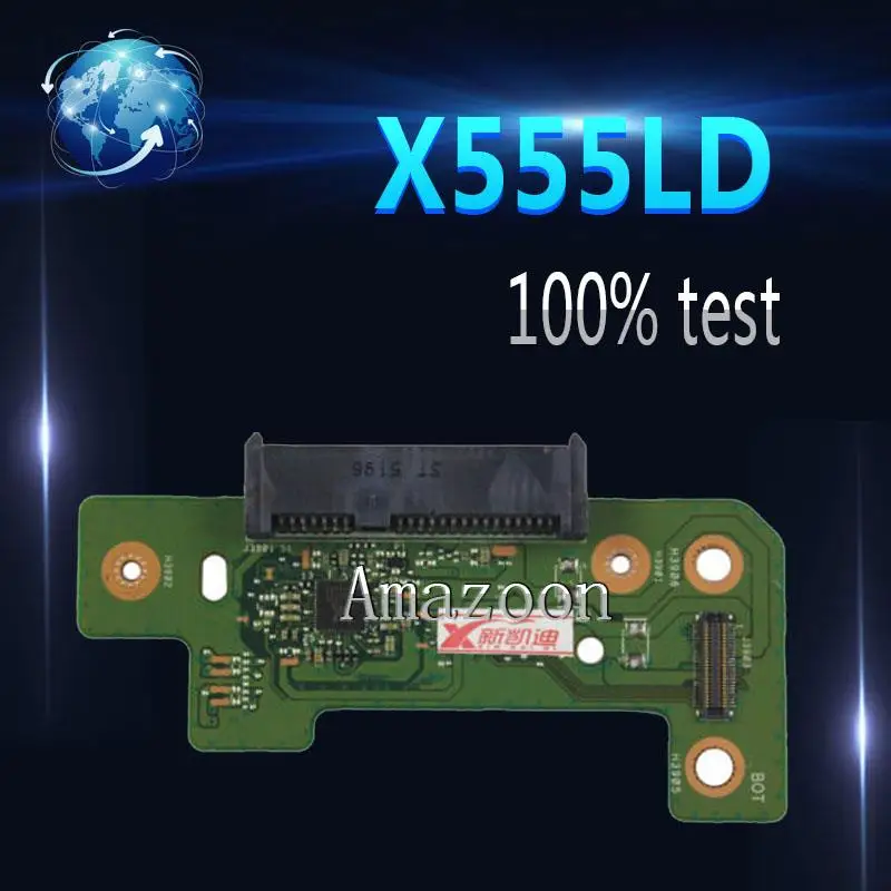 

Amazoon For ASUS X555LD X555L X555L HDD BOARD REV.3.1 Connectors on the board