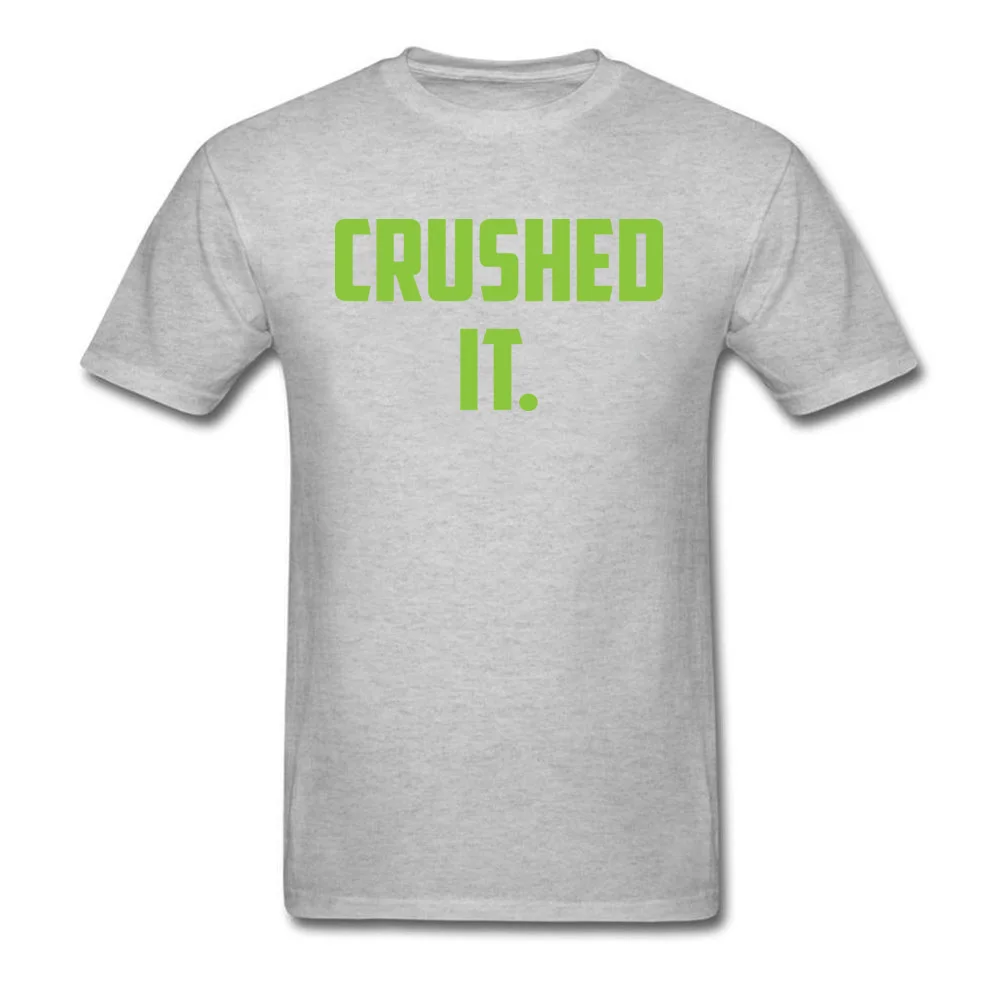 Crushed It Summer T-Shirt for Men Pure Cotton Labor Day Tops Tees Print Tee Shirt Short Sleeve Retro Round Neck Crushed It grey
