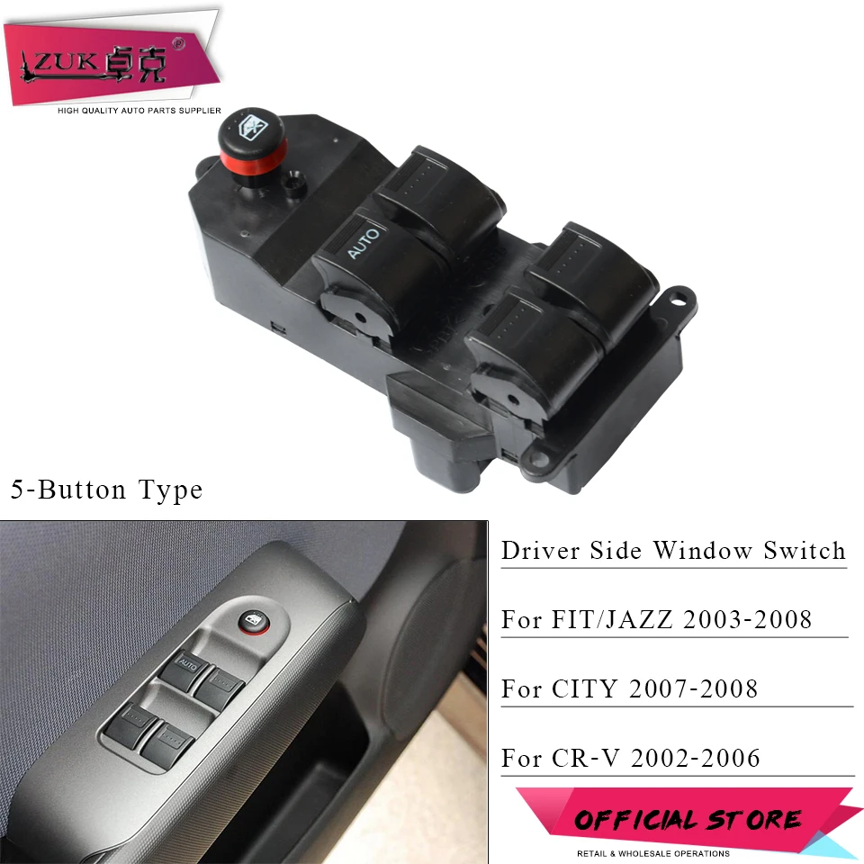 

ZUK 5-Button Driver Side Power Master Window Switch For FIT JAZZ 2005-2008 FIT SALOON CITY 2007-2008 CRV 2002-2006 35750-SAE-P02