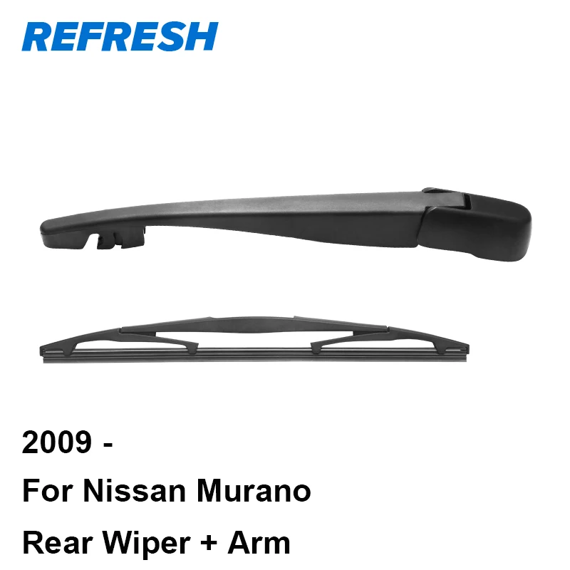 REFRESH Rear Wiper Arm & Blade for Nissan Murano 2009 2010 2011 2012