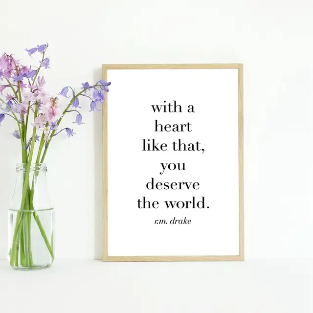 With A Heart Like That You Deserve The World Poster Canvas Art