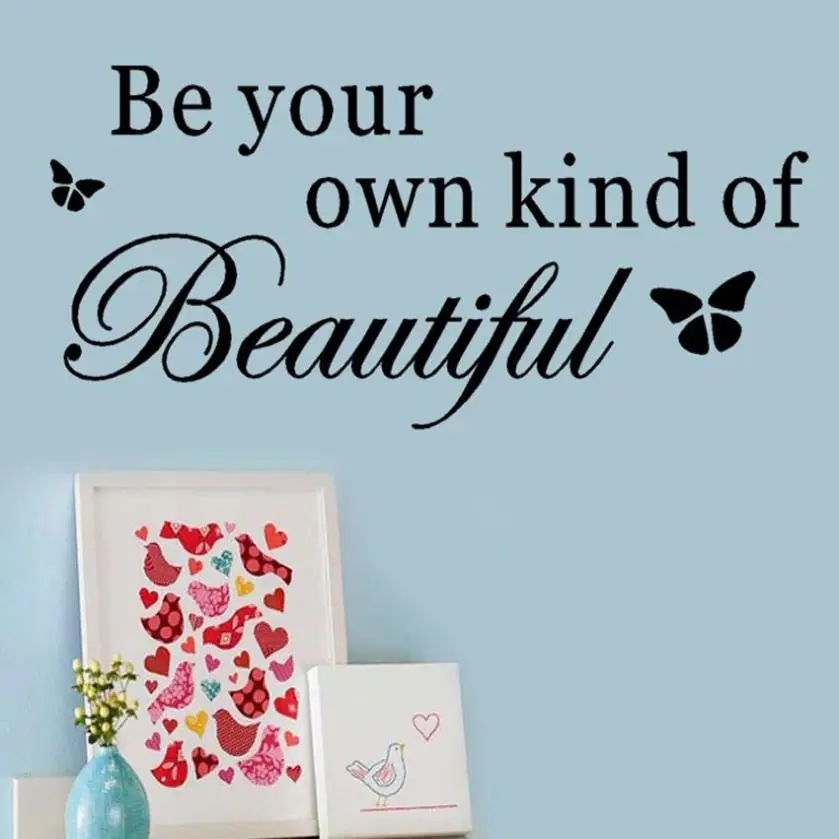

KAKUDER Creativity Text Be your Own Kind of Beautiful Home Decor Wall Sticker Decal Bedroom Vinyl Art Mural wholesale A20