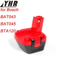 YHR 3.0Ah Перезаряжаемые ноутбука Батарея для BOSCH GSR 12 В Паг PSR 12 VE-2 BAT043 BAT045 GSR12-1 Exact8 Exact12 Exact700 GSB12VE-2