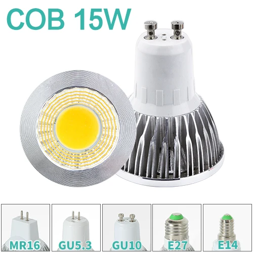 Светодиодные лампы Точечный светильник MR16 GU10 E27 E14 пятно света cfl лампа лампада диод GU5.3 2835 SMD 3W 220V 110V для домашнего декора энергосберегающие лампы - Испускаемый цвет: COB 15W