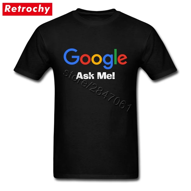2017 summer classic google t shirt vintage men ask me tee 1980 s
