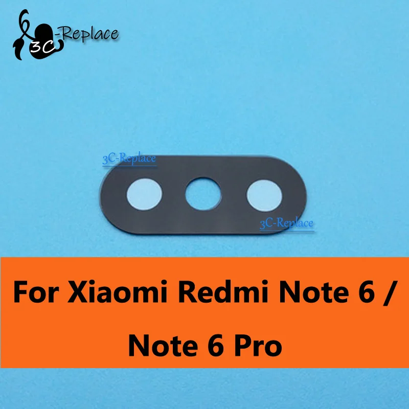 Для Xiaomi redmi 6 pro s2 a1 a2 4x 5x 6x note 4 5 6 7 8 pro 5A 6A max prime задняя камера стеклянная крышка объектива запасные части - Цвет: note 6 or note 6 pro